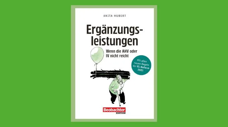 c65f756af1c1cbea96de4762344e59578a8deea4 Der Beobachter-Ratgeber beinhaltet viel Wissenswertes zu den Ergänzungsleitungen. (Bild Beobachter Edition)