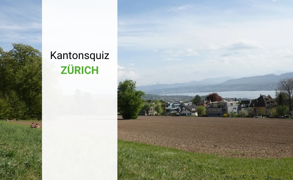 10 Fragen rund um Zürich: Das grosse Kantonsquiz