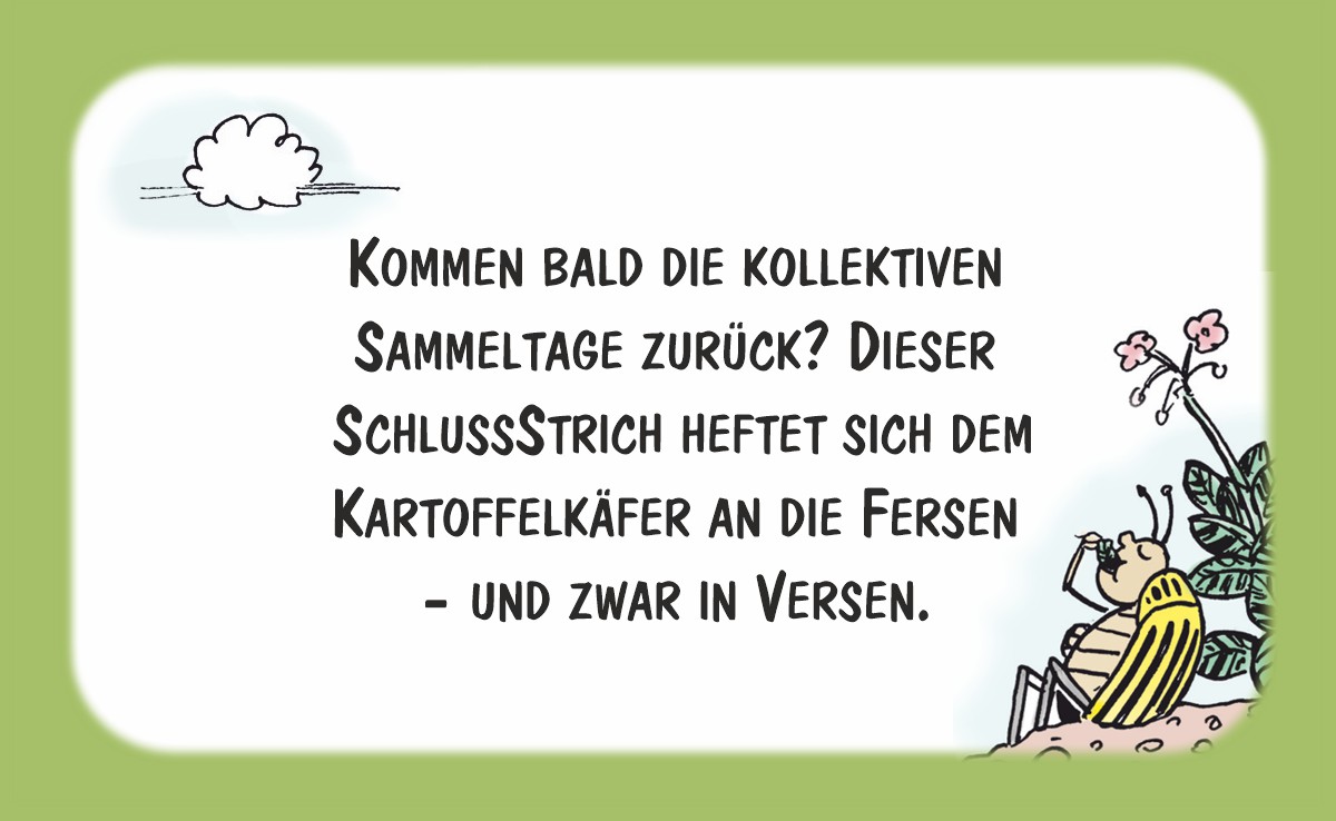 Cartoon von Marco Ratschiller/Karma: Dem Kartoffelkäfer auf den Fersen