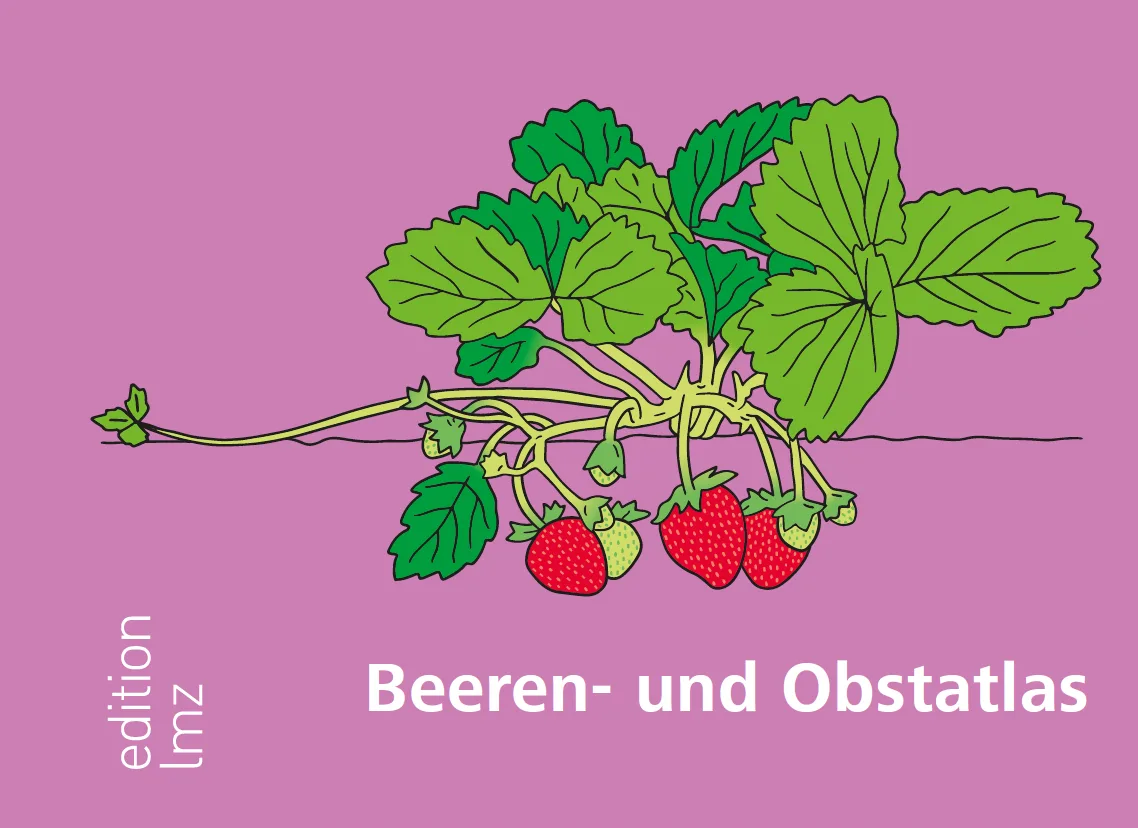Beeren-und-Obstatlas Beeren- und Obstwissen im kompakten Format