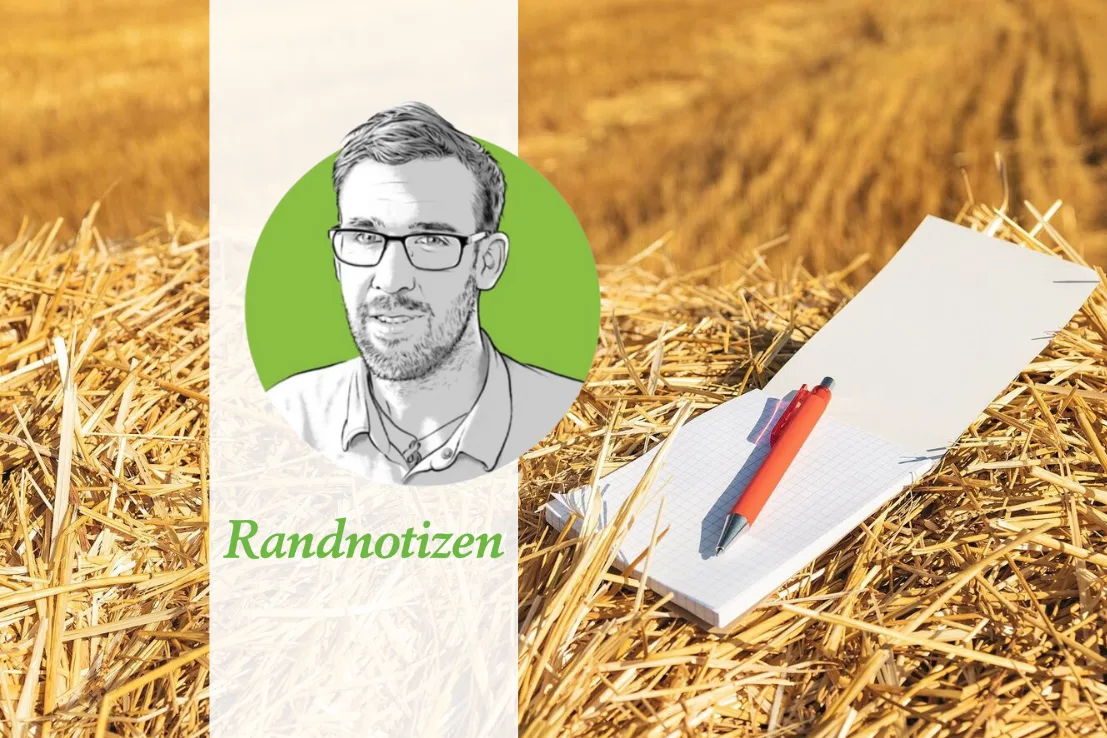 Randnotizen Sebastian Hagenbuch schreibt in der Kolumne «Randnotizen» über den Alltag auf dem Betrieb.