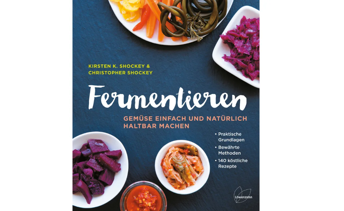 Fermentieren: Gemüse einfach und natürlich haltbar machen