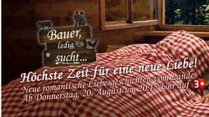Ab dem 20. August geht die Schweizer Kuppelshow Bauer, ledig, sucht in die nächste Runde. (Bild 3+)