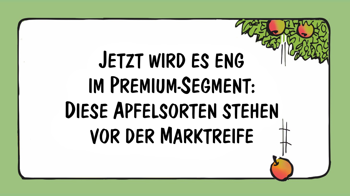 Sensationelle neue Apfelsorten – Cartoons von Marco Ratschiller / Karma