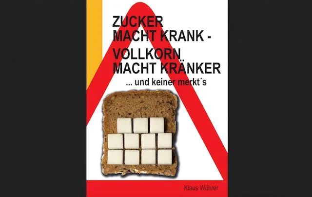 Die Blutzuckerbelastung sei nach 2 Scheiben Vollkornbrot so groß wie nach 22 Würfelzucker.(Bild lehmanns.de)