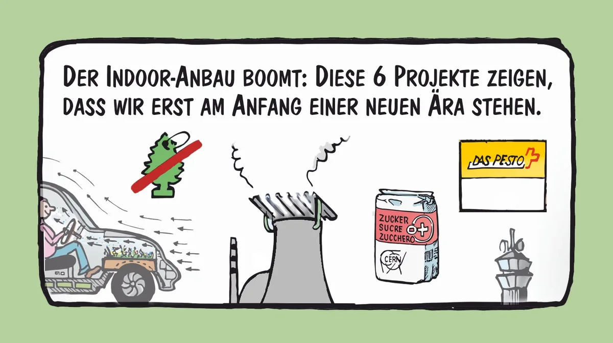 3c774847d2e18cb8108c4a509fd4655ce8294cc2 Marco Ratschiller / Karma zeigt mit sechs Projekten, dass wir erst am Anfang der Indoor-Anbau-Ära stehen.
