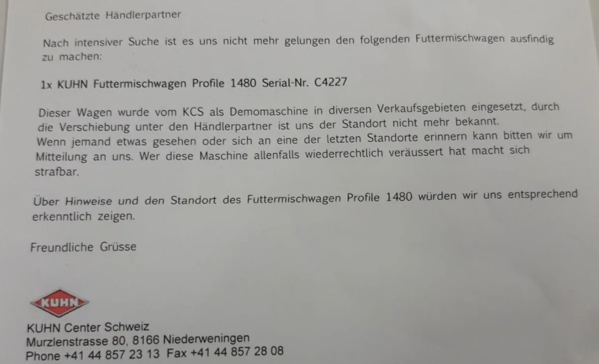 Mit diesem Schreiben sucht der Landtechnikhersteller Kuhn Center Schweiz nach einem vermissten Futtermischwagen. (Bild zVg)