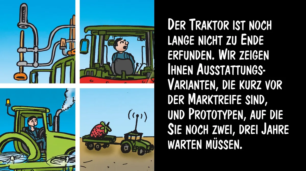 c9dd92939477cf033c3a77222213079629930fdb Welche Ausstattungen für Traktoren gibt es demnächst? Cartoon: Marco Ratschiller/Karma