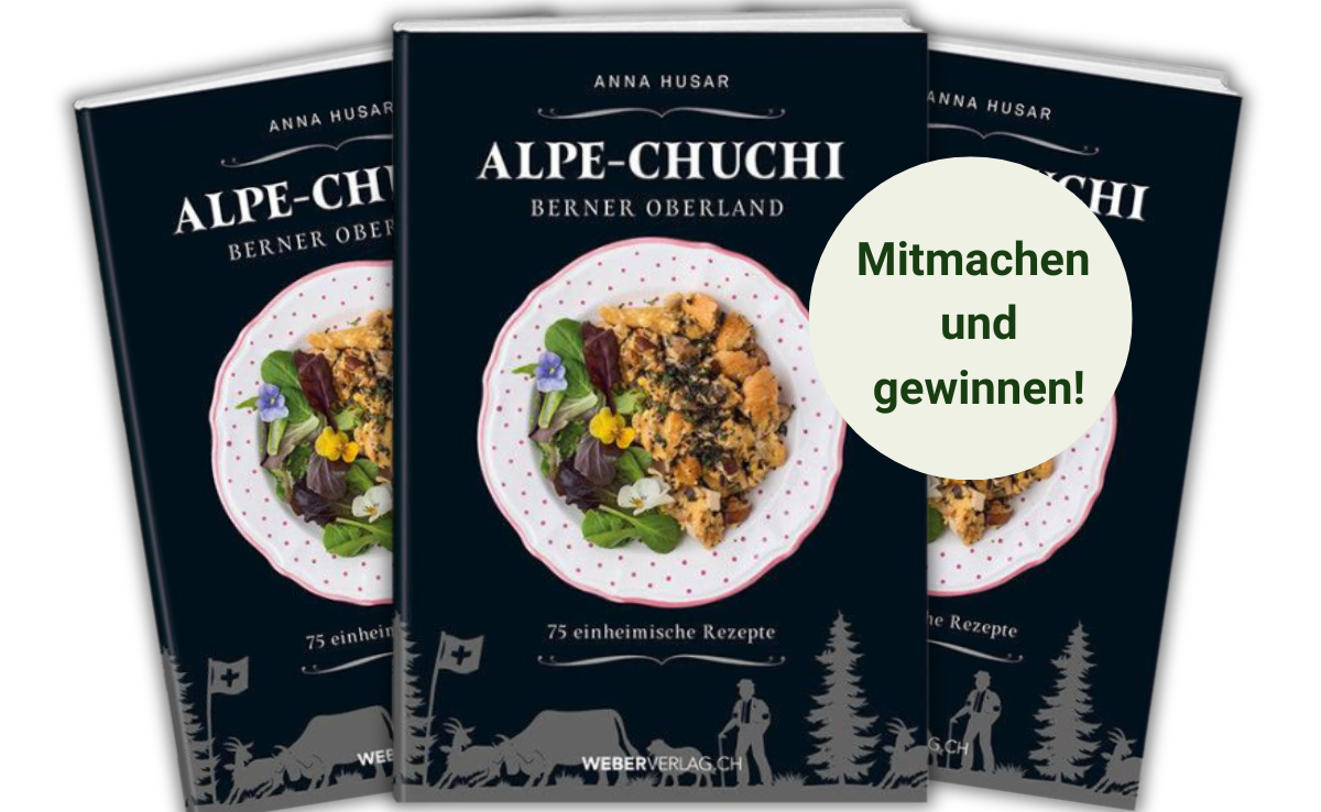 Machen Sie mit und gewinnen Sie mit etwas Glück ein Exemplar des Buches «Alpe-Chuchi – Berner Oberland». (Bild: Weber Verlag)