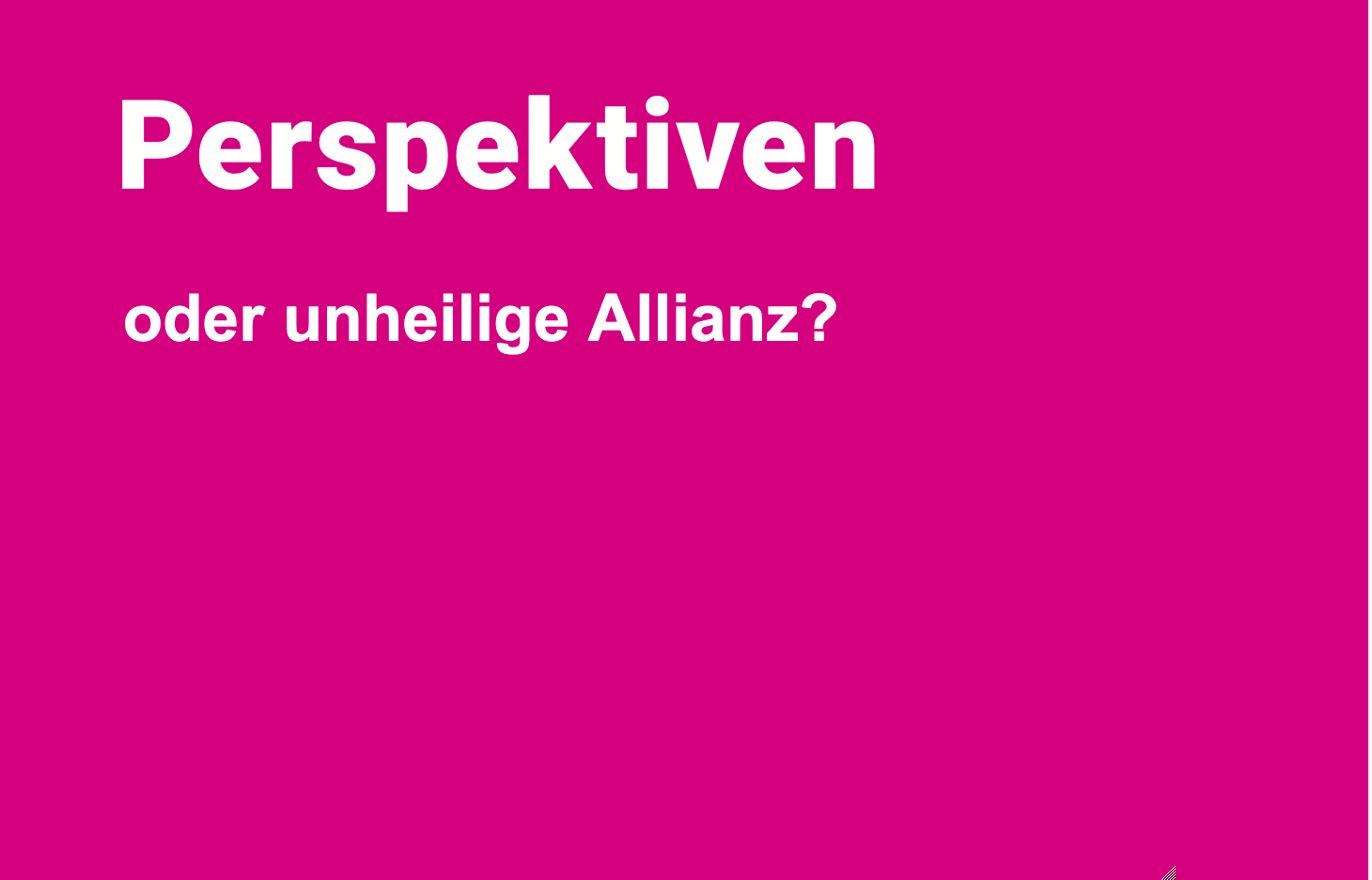 Das Schlagwort «Perspektiven» vor pink-farbenem Hintergrund.