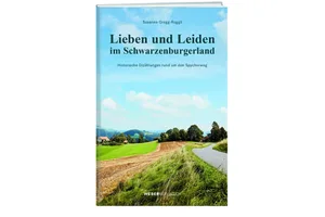 Susanna Grogg-Roggli: Lieben und Leiden im Schwarzenburgland, Weber Verlag, 178 Seiten