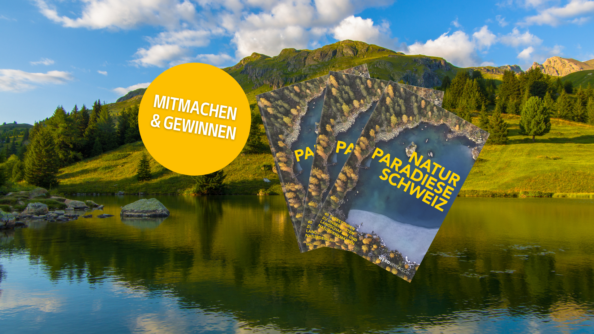 Gewinnen Sie 1 von 3 Bücher «Naturparadiese Schweiz»